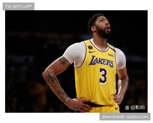 戴维斯下半场20分内线统治，湖人战术核心价值凸显
